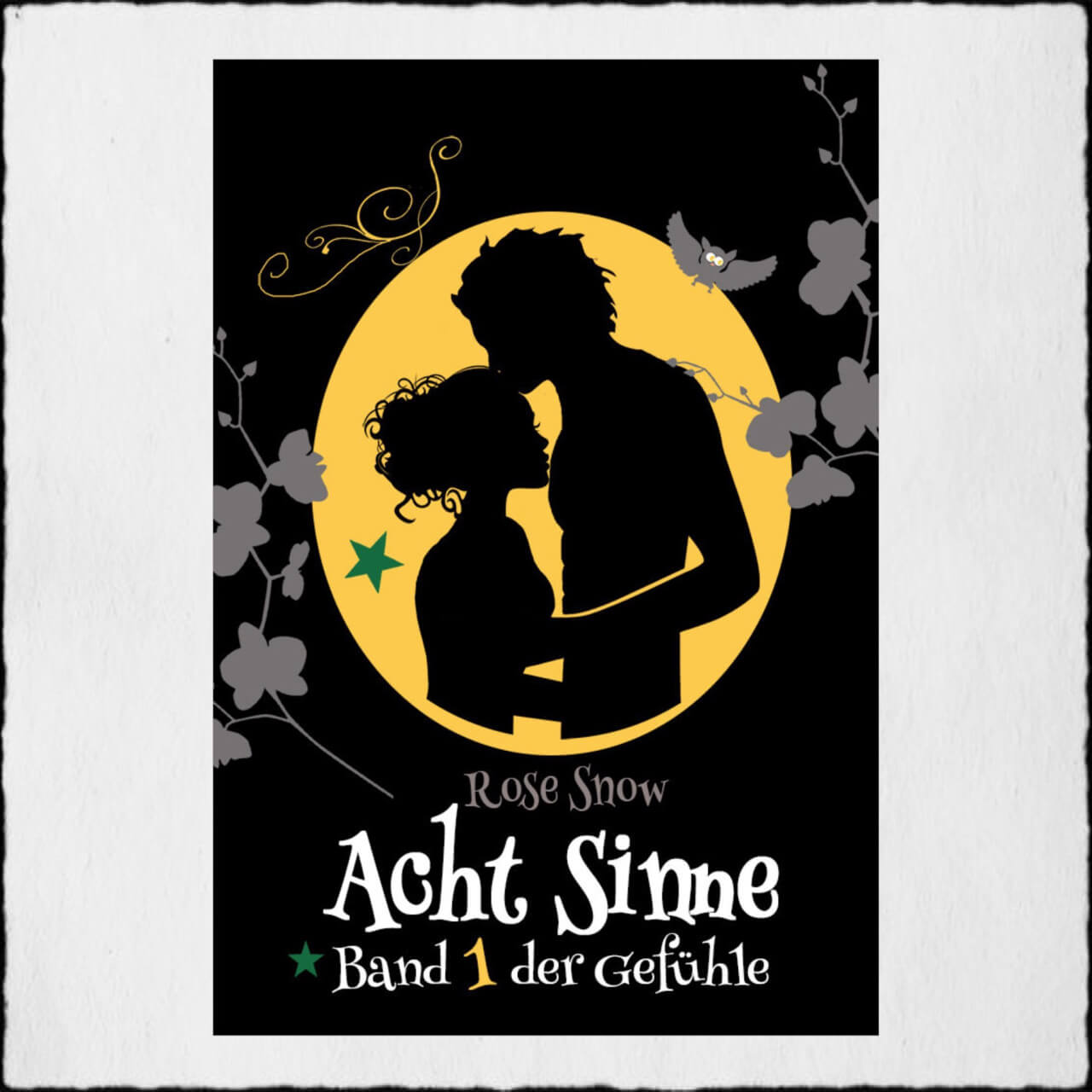 Cover Acht Sinne 1 Copyright: © 2015 Rose Snow & Anna Pfeffer