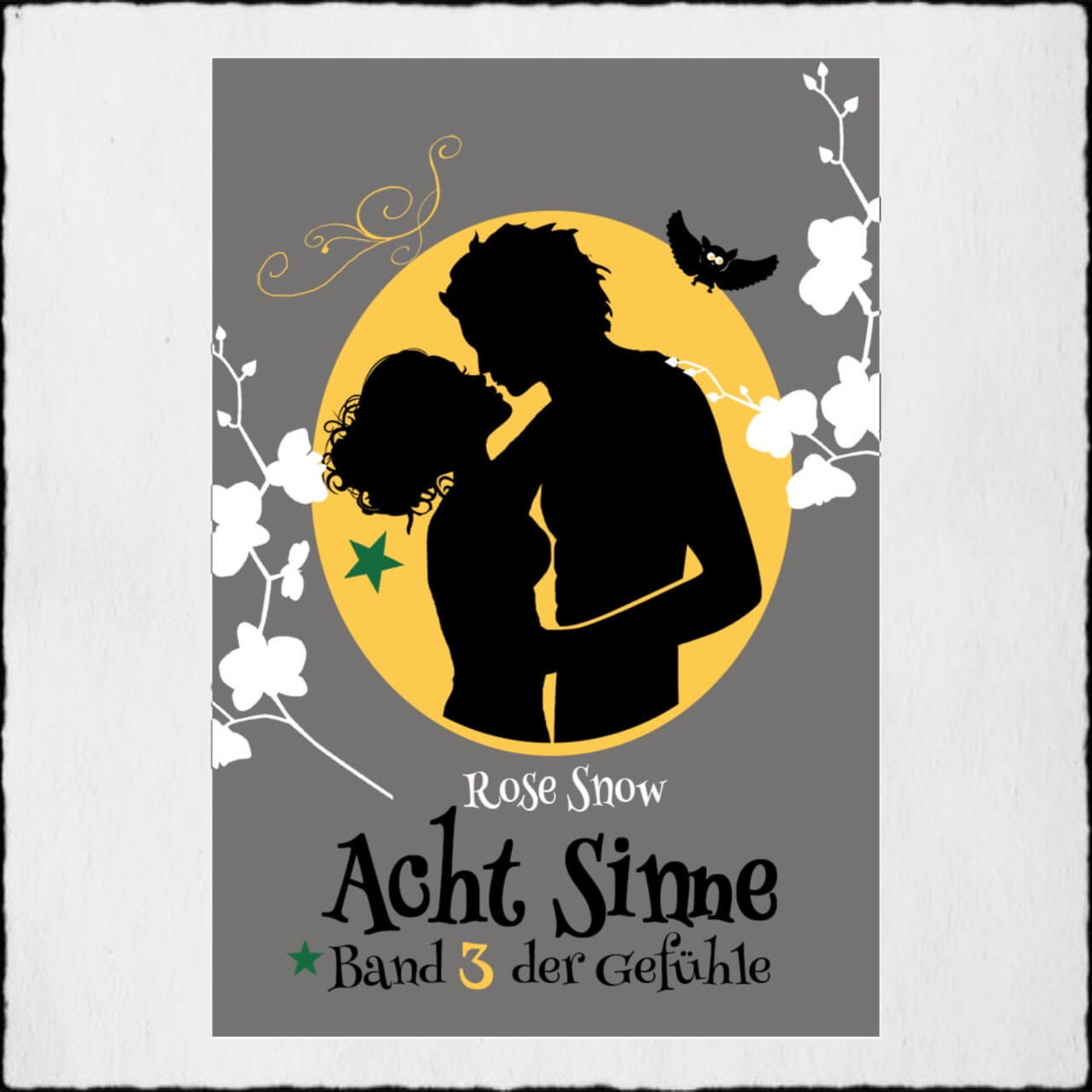 Cover Acht Sinne 3 Copyright: © 2015 Rose Snow & Anna Pfeffer