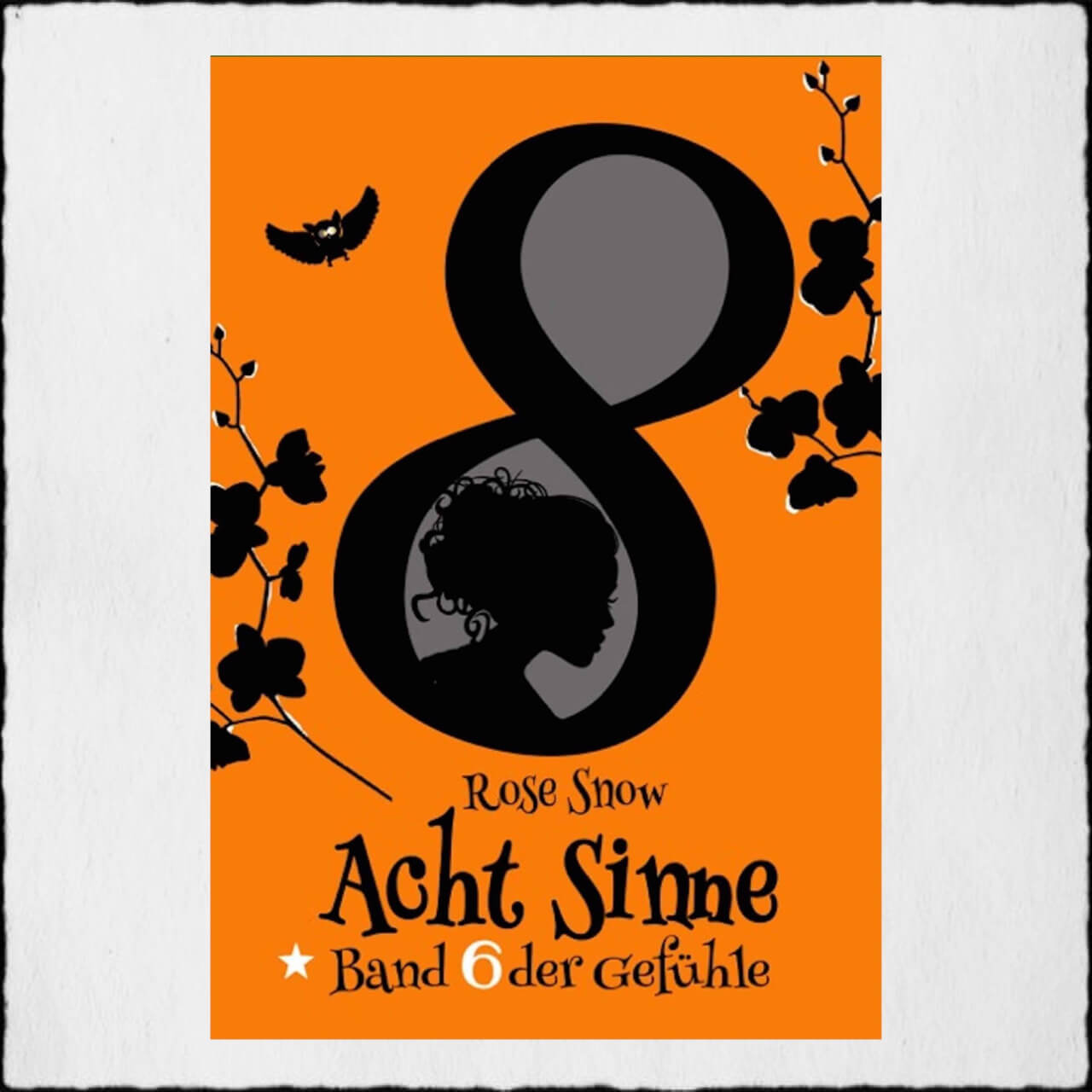 Cover Acht Sinne 6 Copyright: © 2016 Rose Snow & Anna Pfeffer