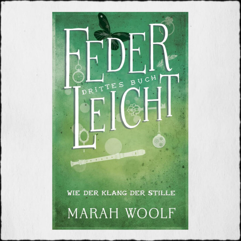 Cover FederLeicht 3 Copyright: © Marah Woolf