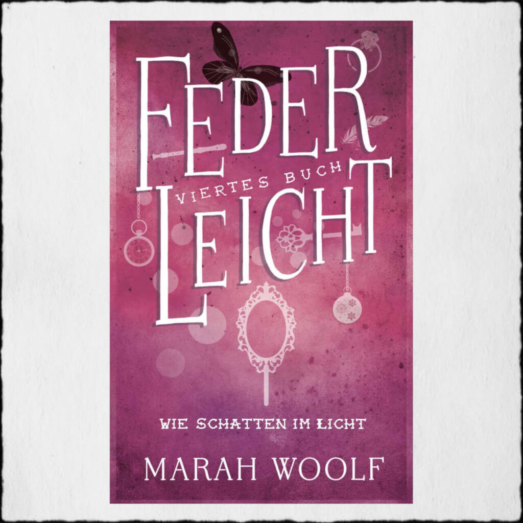 Cover Federleicht 4 Copyright: © Marah Woolf