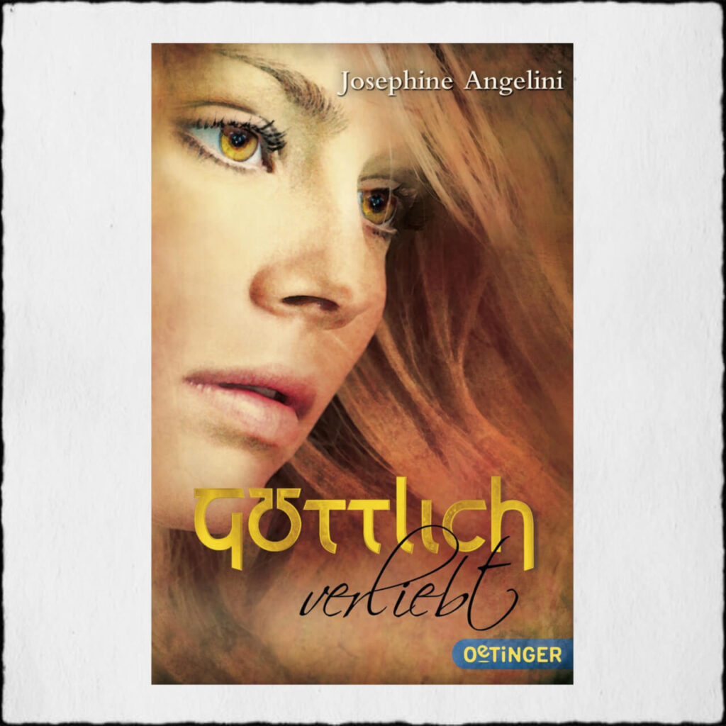 Cover Göttlich verliebt Copyright: © 2015 Verlag Friedrich Oetinger GmbH