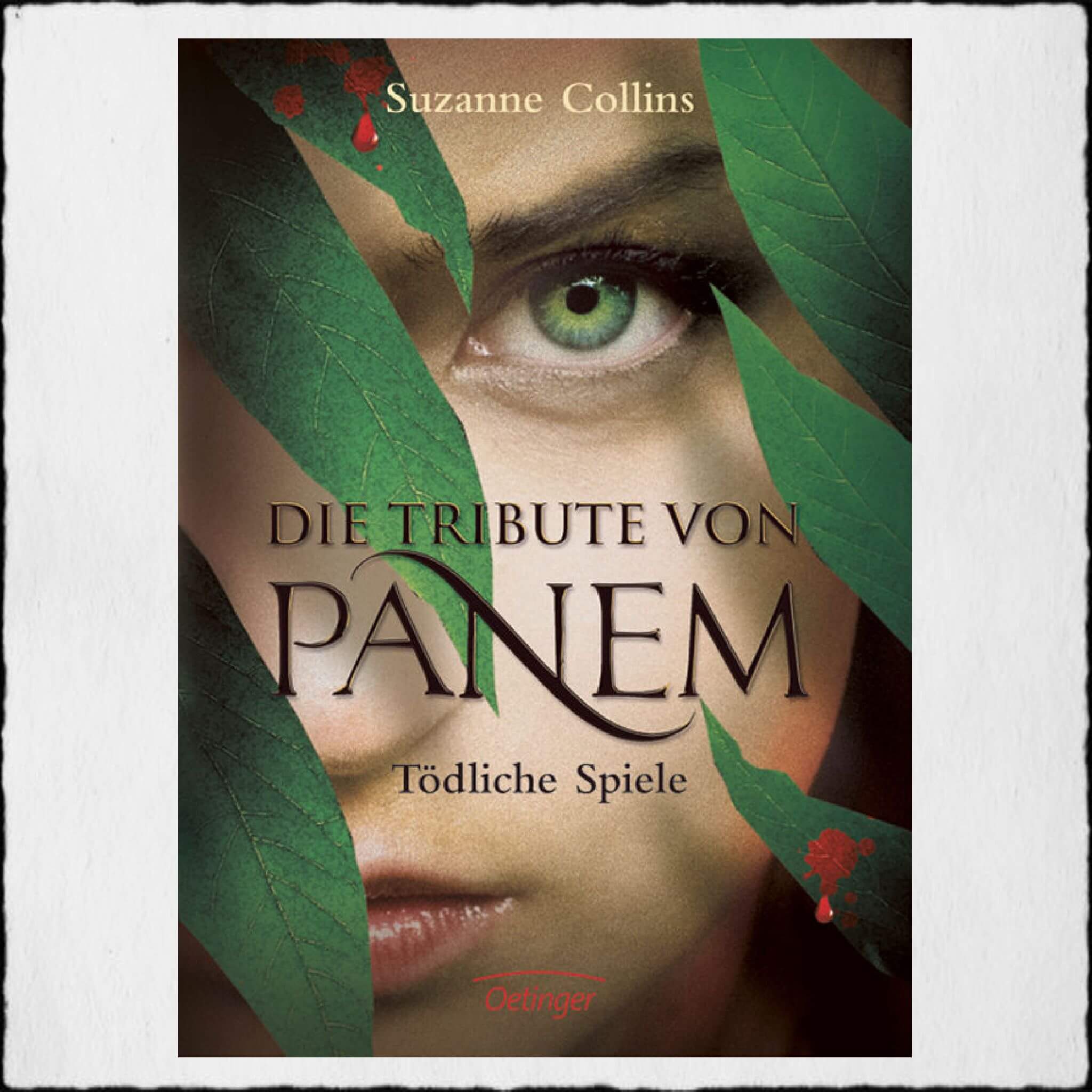 Cover Die Tribute von Panem - Tödliche Spiele (Band 1) @ Verlag Friedrich Oetinger GmbH