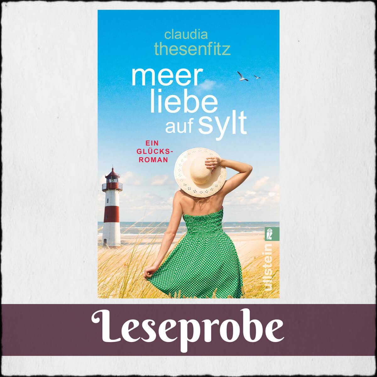 Cover Claudia Thesenfitz: "Meer Liebe auf Sylt" (Leseprobe) © 2017 Ullstein Taschenbuchverlag GmbH