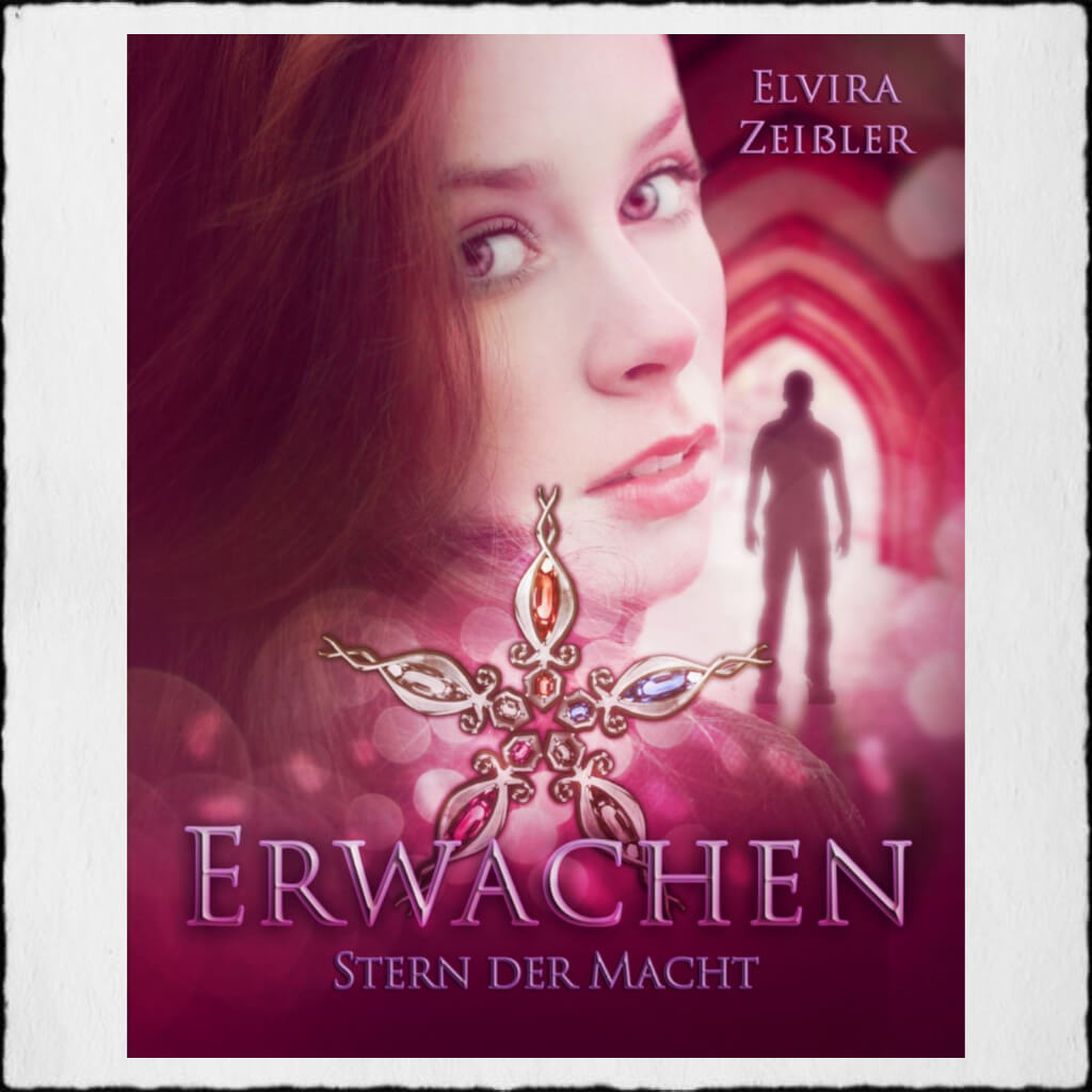 Cover: Elvira Zeßler - "Erwachen - Stern der Macht 3" © 2017 Nikola Hotel (Selfpublishing BookRix)