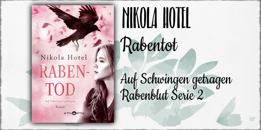 Cover: Nikola Hotel - "Rabenblut - Auf Flügeln getragen" © 2016 Nikola Hotel (Selfpublishing)