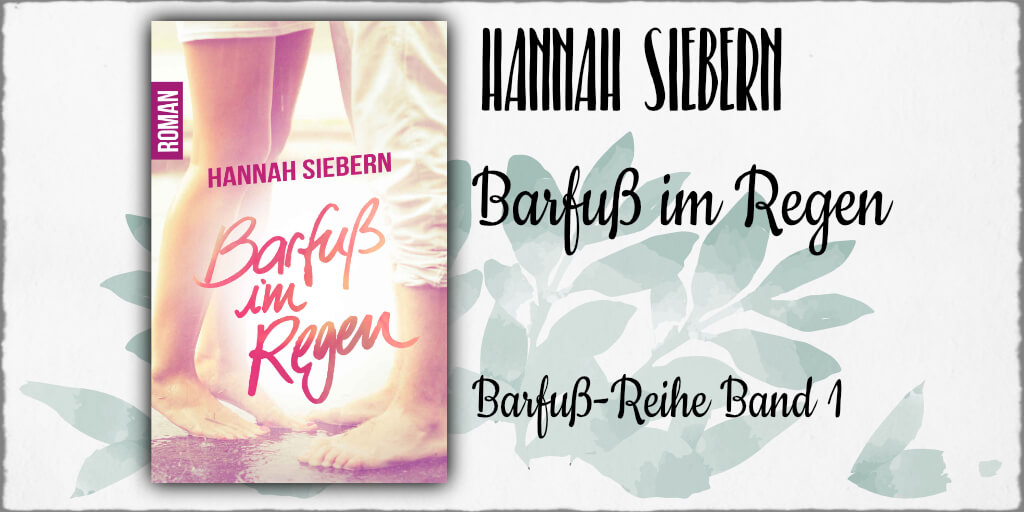 Cover: Hannah Siebern - "Barfuß im Regen" © 2014 Hannah Siebern (Selfpublishing)