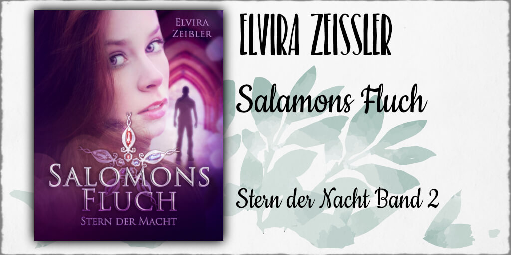 Cover: Elvira Zeßler - "Salomons Fluch - Stern der Macht 2" © 2017 Nikola Hotel (Selfpublishing BookRix)