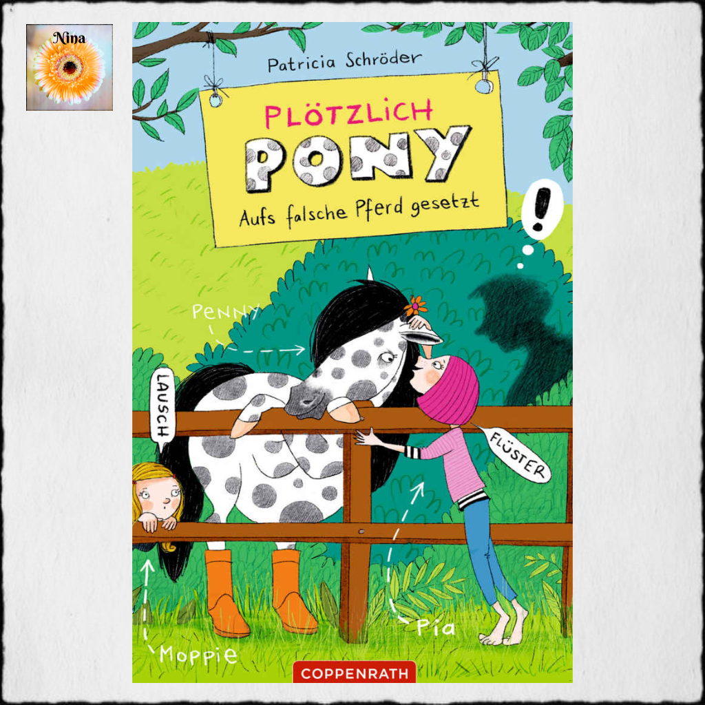 Cover Patricia Schröder & Sabine Rothmund: "Aufs falsche Pferd gesetzt - Plötzlich Pony 3" © 2019 Coppenrath Verlag GmbH & Co. KG