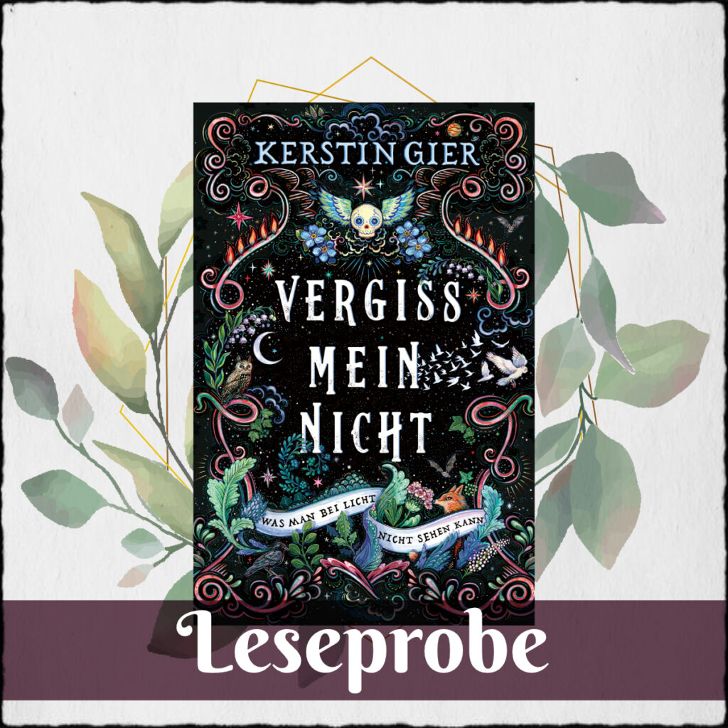 Kerstin Gier "Vergissmeinnicht - Alles was man bei licht nicht sehen kann (Band 1)" ©2021 S. Fischer Verlage