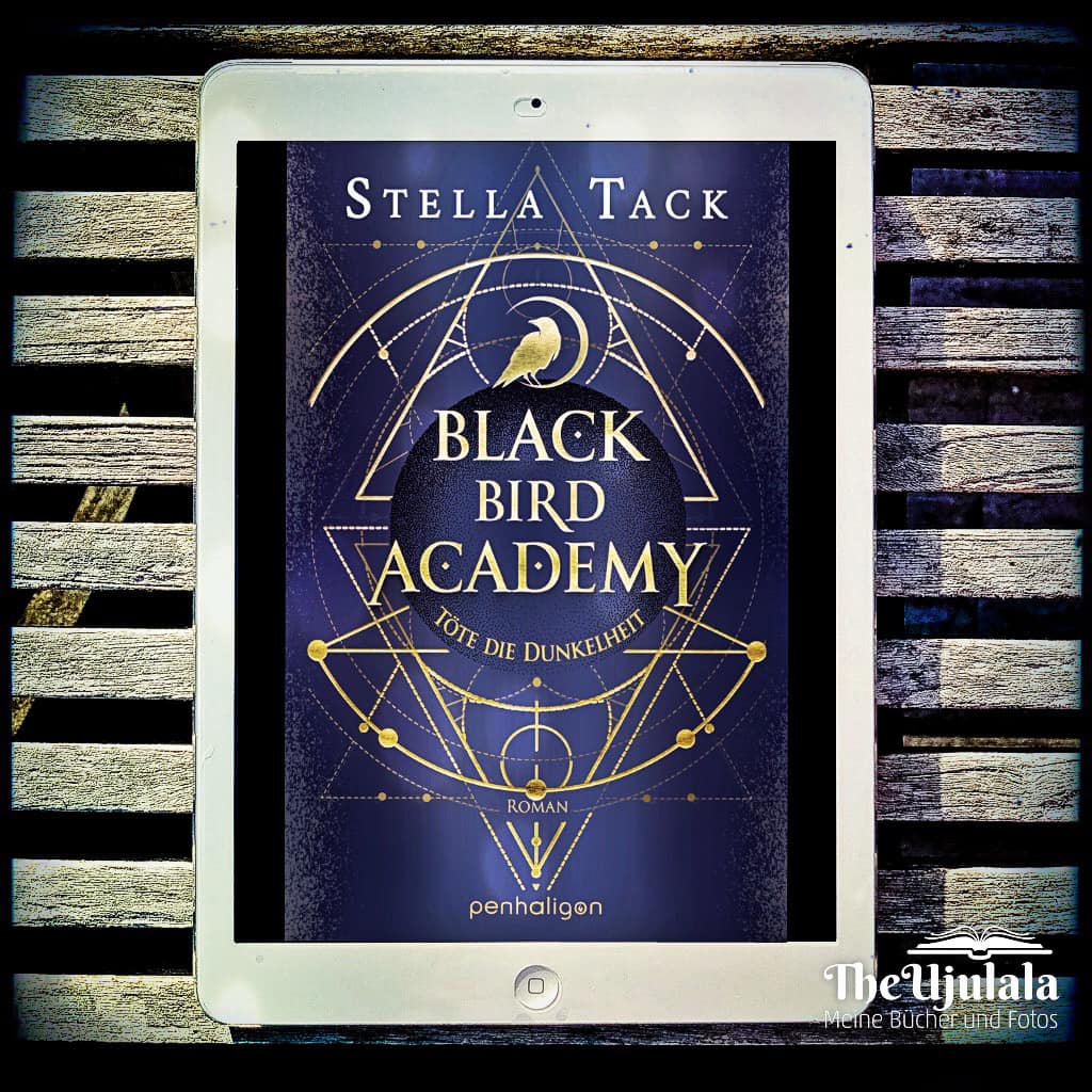Stella Tack "Black Bird Academy – Töte die Dunkelheit" ©2023 Penhaligon by Penguin Random House