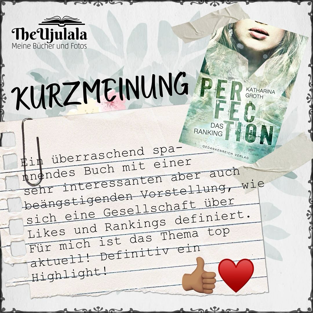 Katharina Groth "Perfection – Das Ranking" © 2018 Gedankenreich Verlag