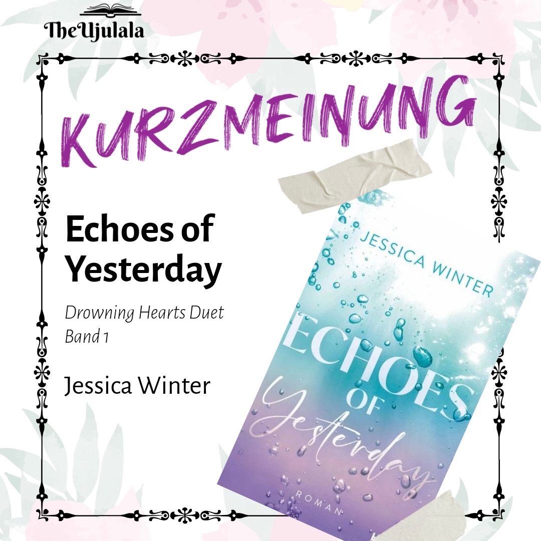 Jessica Winter „Echoes fo Yesterday“ ©2026 Heyne Verlag PenguinLoveStories